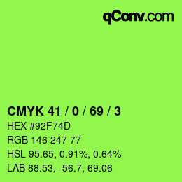 カラーコード: CMYK 41 / 0 / 69 / 3 | qconv.com