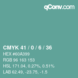 カラーコード: CMYK 41 / 0 / 6 / 36 | qconv.com