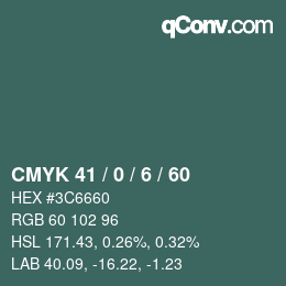 Color code: CMYK 41 / 0 / 6 / 60 | qconv.com