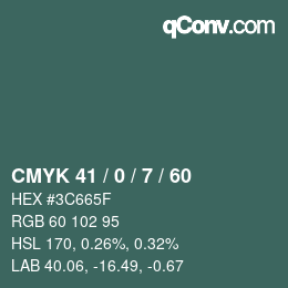 Color code: CMYK 41 / 0 / 7 / 60 | qconv.com