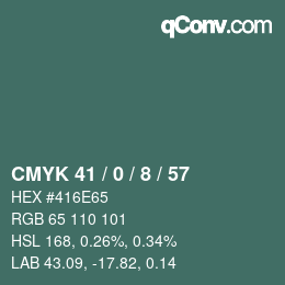 Farbcode: CMYK 41 / 0 / 8 / 57 | qconv.com