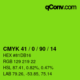 Farbcode: CMYK 41 / 0 / 90 / 14 | qconv.com