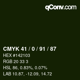 Color code: CMYK 41 / 0 / 91 / 87 | qconv.com