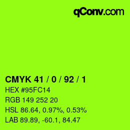 カラーコード: CMYK 41 / 0 / 92 / 1 | qconv.com
