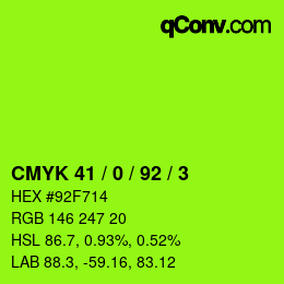 カラーコード: CMYK 41 / 0 / 92 / 3 | qconv.com