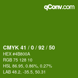 カラーコード: CMYK 41 / 0 / 92 / 50 | qconv.com