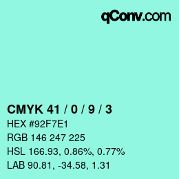 カラーコード: CMYK 41 / 0 / 9 / 3 | qconv.com