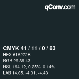 カラーコード: CMYK 41 / 11 / 0 / 83 | qconv.com