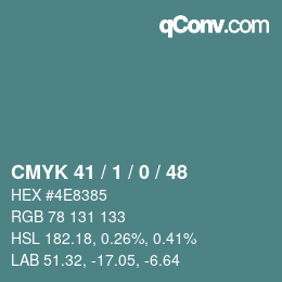 カラーコード: CMYK 41 / 1 / 0 / 48 | qconv.com