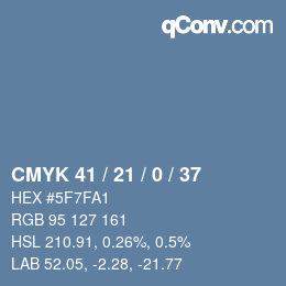 カラーコード: CMYK 41 / 21 / 0 / 37 | qconv.com
