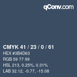 Farbcode: CMYK 41 / 23 / 0 / 61 | qconv.com