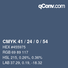 カラーコード: CMYK 41 / 24 / 0 / 54 | qconv.com