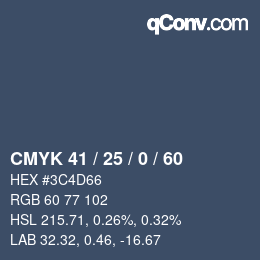 カラーコード: CMYK 41 / 25 / 0 / 60 | qconv.com