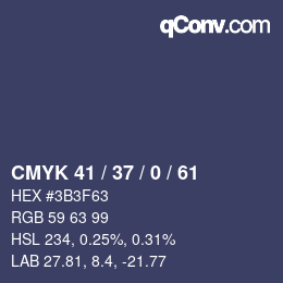 Color code: CMYK 41 / 37 / 0 / 61 | qconv.com