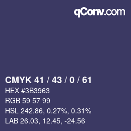 Color code: CMYK 41 / 43 / 0 / 61 | qconv.com