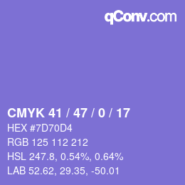 カラーコード: CMYK 41 / 47 / 0 / 17 | qconv.com