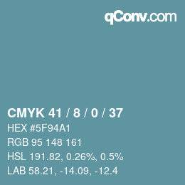 Color code: CMYK 41 / 8 / 0 / 37 | qconv.com