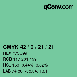 カラーコード: CMYK 42 / 0 / 21 / 21 | qconv.com
