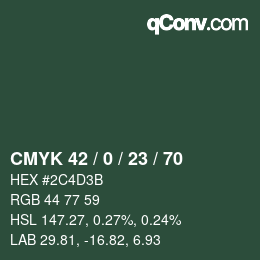 Color code: CMYK 42 / 0 / 23 / 70 | qconv.com