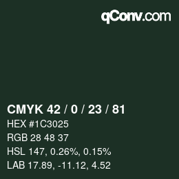 Color code: CMYK 42 / 0 / 23 / 81 | qconv.com