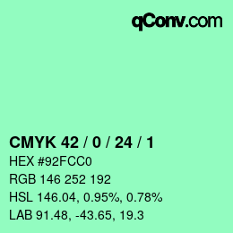 カラーコード: CMYK 42 / 0 / 24 / 1 | qconv.com