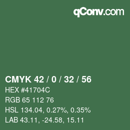 Code couleur: CMYK 42 / 0 / 32 / 56 | qconv.com