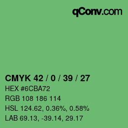 カラーコード: CMYK 42 / 0 / 39 / 27 | qconv.com