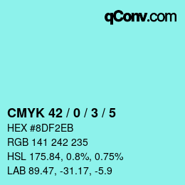 Color code: CMYK 42 / 0 / 3 / 5 | qconv.com