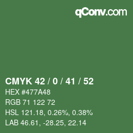 颜色代码: CMYK 42 / 0 / 41 / 52 | qconv.com