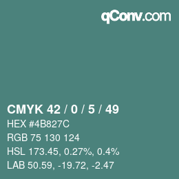カラーコード: CMYK 42 / 0 / 5 / 49 | qconv.com