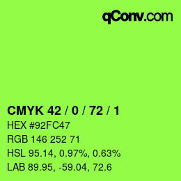 Color code: CMYK 42 / 0 / 72 / 1 | qconv.com
