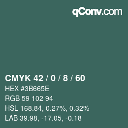 カラーコード: CMYK 42 / 0 / 8 / 60 | qconv.com