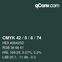 Color code: CMYK 42 / 0 / 8 / 74 | qconv.com