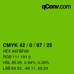 Color code: CMYK 42 / 0 / 97 / 25 | qconv.com