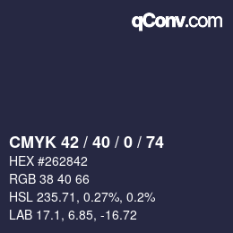 カラーコード: CMYK 42 / 40 / 0 / 74 | qconv.com