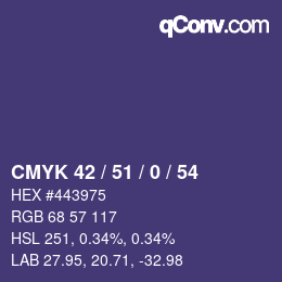 Color code: CMYK 42 / 51 / 0 / 54 | qconv.com