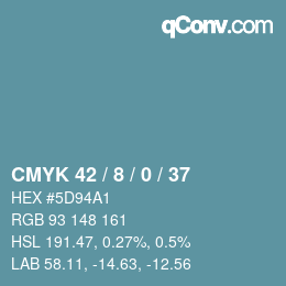 Color code: CMYK 42 / 8 / 0 / 37 | qconv.com