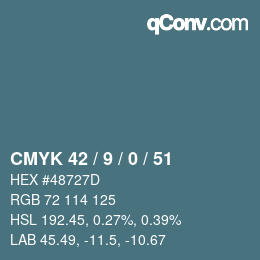 颜色代码: CMYK 42 / 9 / 0 / 51 | qconv.com