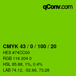 Code couleur: CMYK 43 / 0 / 100 / 20 | qconv.com