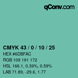 カラーコード: CMYK 43 / 0 / 10 / 25 | qconv.com