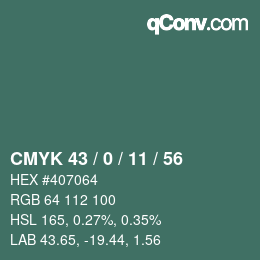 Farbcode: CMYK 43 / 0 / 11 / 56 | qconv.com