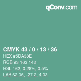 カラーコード: CMYK 43 / 0 / 13 / 36 | qconv.com