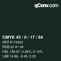 颜色代码: CMYK 43 / 0 / 17 / 84 | qconv.com