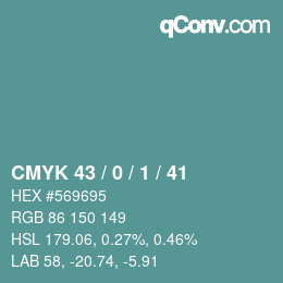 Color code: CMYK 43 / 0 / 1 / 41 | qconv.com