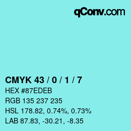 カラーコード: CMYK 43 / 0 / 1 / 7 | qconv.com