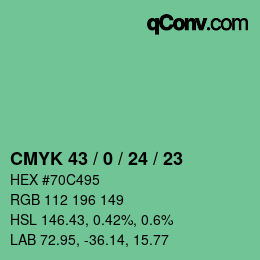 Color code: CMYK 43 / 0 / 24 / 23 | qconv.com