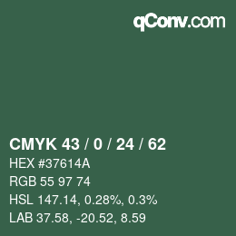 Color code: CMYK 43 / 0 / 24 / 62 | qconv.com