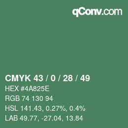 Farbcode: CMYK 43 / 0 / 28 / 49 | qconv.com