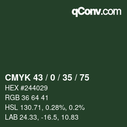 カラーコード: CMYK 43 / 0 / 35 / 75 | qconv.com