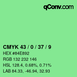 カラーコード: CMYK 43 / 0 / 37 / 9 | qconv.com